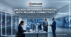 Comcast Enterprise Solutions: business team using reliable enterprise connectivity